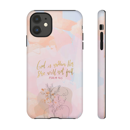 God is Within Her She will not fall Psalm 46:5 Bible Verse Phone Case