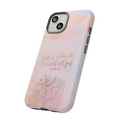 God is Within Her She will not fall Psalm 46:5 Bible Verse Phone Case