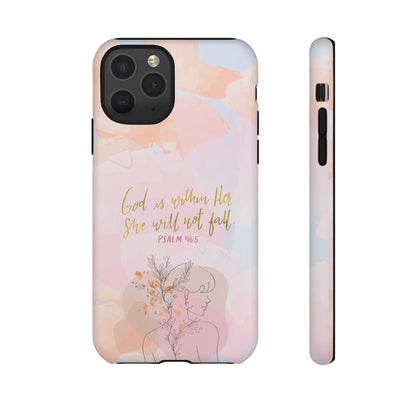 God is Within Her She will not fall Psalm 46:5 Bible Verse Phone Case