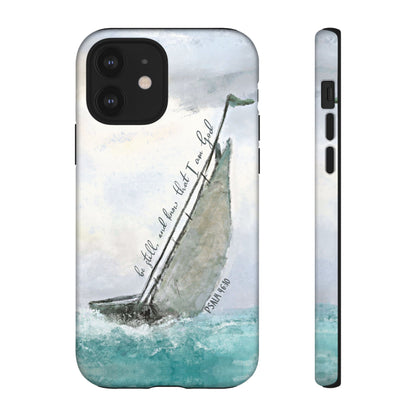 Be Still and Know, Psalm 46:10 Bible Verse Phone Case