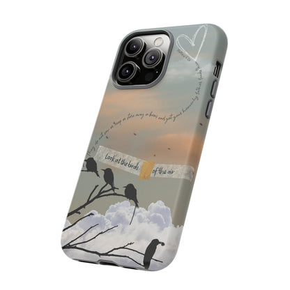 Look at the Birds of the Air, Luke Bible Verse Phone Case