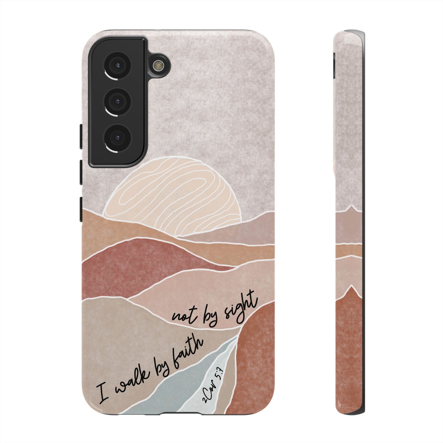 I walk by faith, not by Sight Bible Verse Phone Case