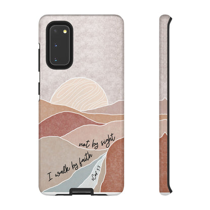 I walk by faith, not by Sight Bible Verse Phone Case