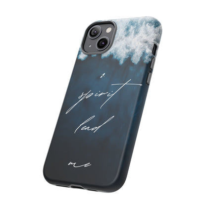 Spirit Lead Me Oceans Hillsong Worship, Taya Smith Phone Case