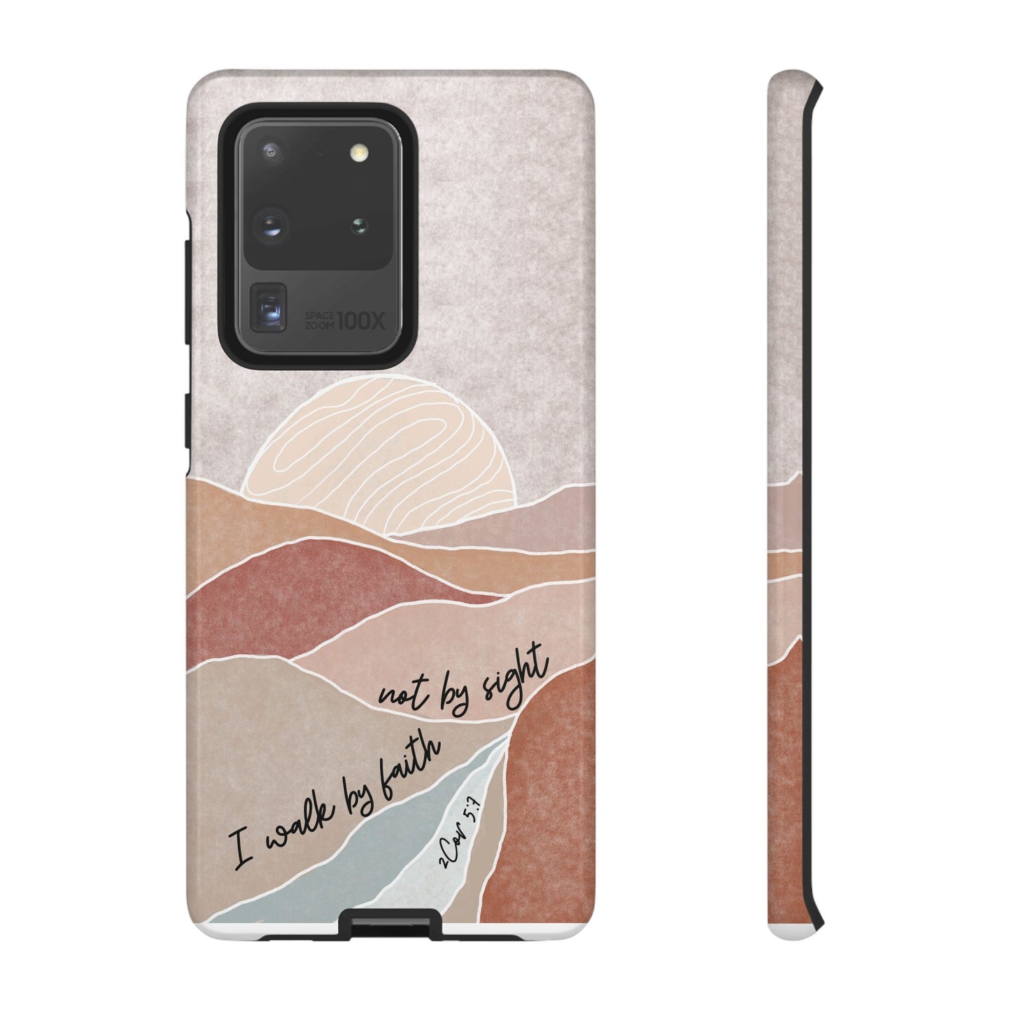 I walk by faith, not by Sight Bible Verse Phone Case