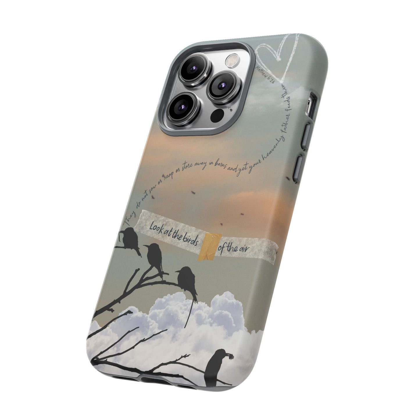 Look at the Birds of the Air, Luke Bible Verse Phone Case