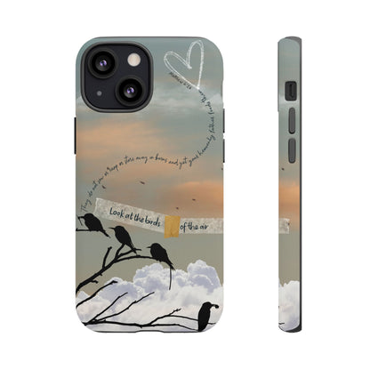 Look at the Birds of the Air, Luke Bible Verse Phone Case