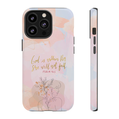 God is Within Her She will not fall Psalm 46:5 Bible Verse Phone Case