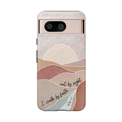 I walk by faith, not by Sight Bible Verse Phone Case