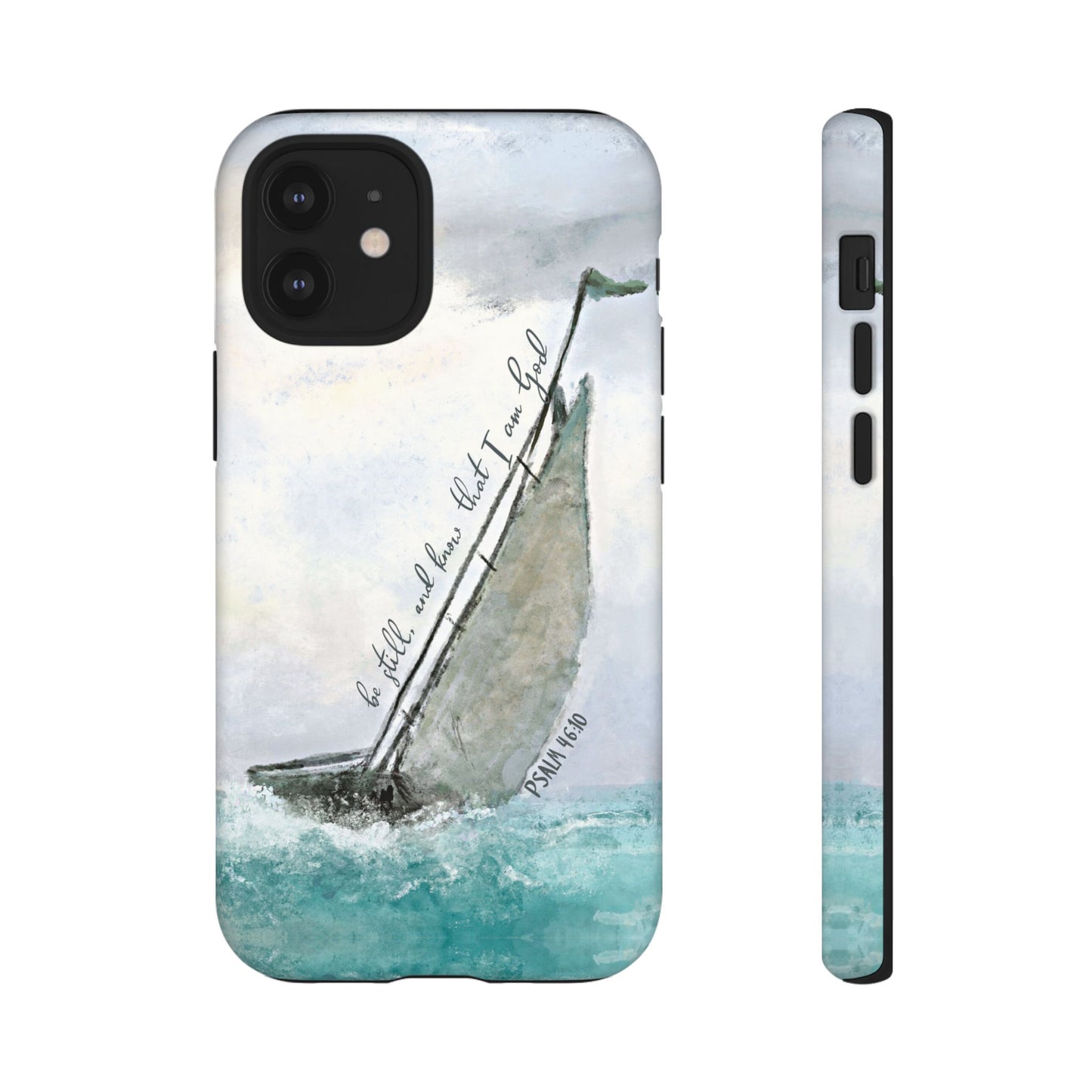 Be Still and Know, Psalm 46:10 Bible Verse Phone Case