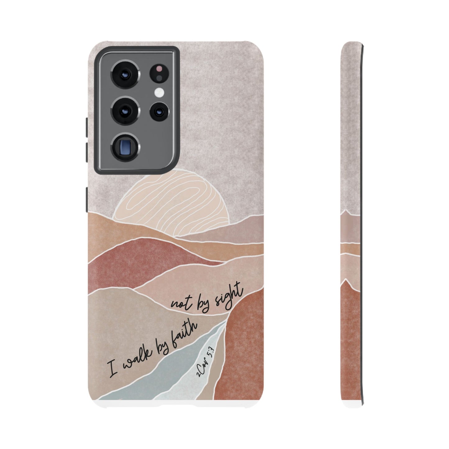 I walk by faith, not by Sight Bible Verse Phone Case