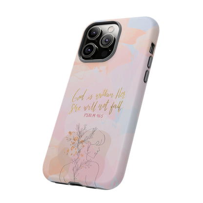 God is Within Her She will not fall Psalm 46:5 Bible Verse Phone Case