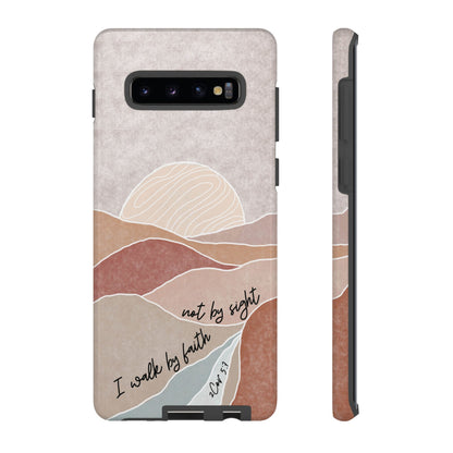 I walk by faith, not by Sight Bible Verse Phone Case