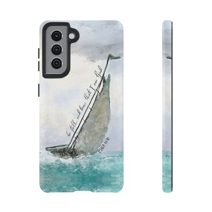 Be Still and Know, Psalm 46:10 Bible Verse Phone Case