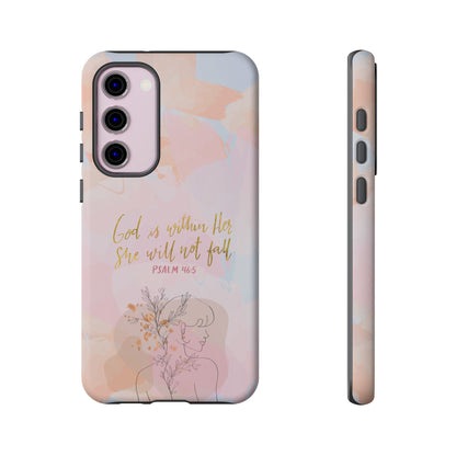 God is Within Her She will not fall Psalm 46:5 Bible Verse Phone Case