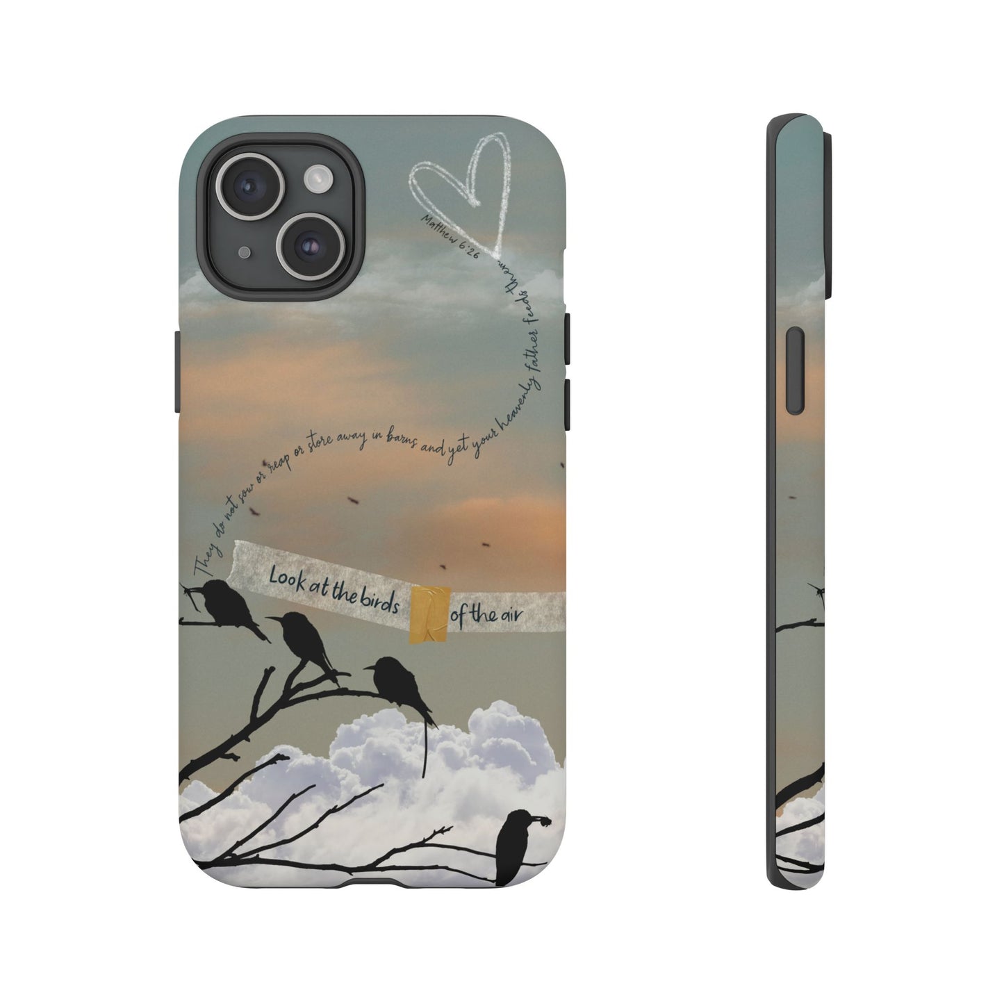 Look at the Birds of the Air, Luke Bible Verse Phone Case