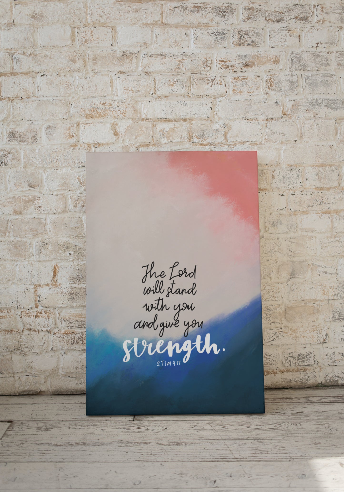 The Lord will Stand with you and give you Strength | 2 Timothy 4:17 Bible Verse Stretched Canvas Framed Wall Art