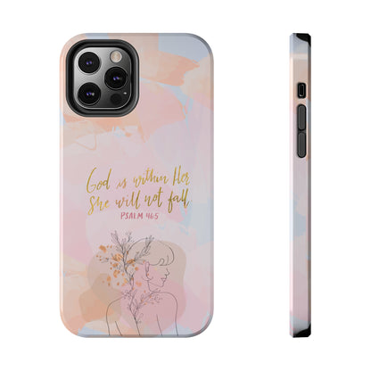 God is Within Her She will not fall Psalm 46:5 Bible Verse Phone Case